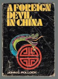 Image of A FOREIGN DEVIL IN CHINA