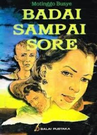 Image of BADAI SAMPAI SORE