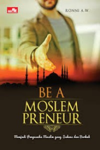 Image of BE A MOSLEM PRENEUR