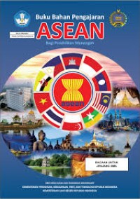 Image of BUKU BAHAN PENGAJARAN ASEAN BAGI PENDIDIKAN MENENGAH