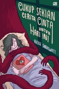 Image of CUKUP SEKIAN CERITA CINTA UNTUK HARI INI