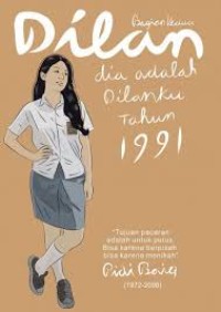 Image of DILAN ; DIA ADALAH DILANKU TAHUN 1991