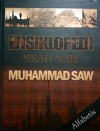 Image of ENSIKLOPEDIA - SIRAH NABI MUHAMMAD SAW: JILID 6