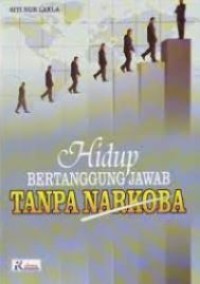 Image of HIDUP BERTANGGUNG JAWAB TANPA NARKOBA