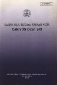 Image of KAJIAN NILAI BUDAYA NASKAH KUNA CARIYOS DEWI SRI