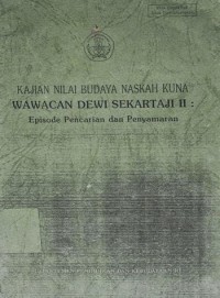 Image of KAJIAN NILAI BUDAYA NASKAH KUNA WACANA DEWI SEKARTAJI