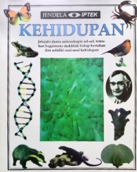 Image of KEHIDUPAN ( JENDELAH IPTEK)
