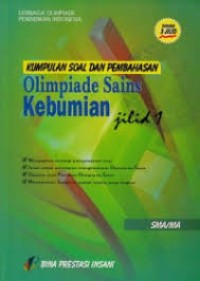 Image of KUMPULAN SOAL DAN PEMBAHASAN OLIMPIADE SAINS KEBUMIAN JILID 1