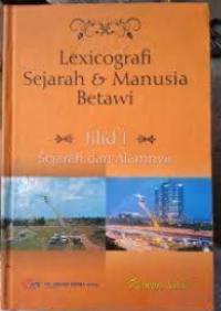 Image of LEXICOGRAFI SEJARAH & MANUSIA BETAWI