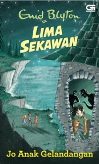 Image of LIMA SEKAWAN : JO ANAK GELANDANGAN