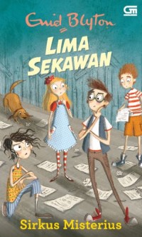 Image of LIMA SEKAWAN : SIRKUS MISTERI