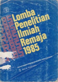 Image of LOMBA PENELITIAN ILMIAH REMAJA 1985