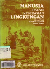Image of MANUSIA DALAM KESERASIAN LINGKUNGAN