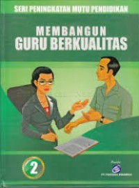 Image of MEMBANGUN GURU BERKUALITAS