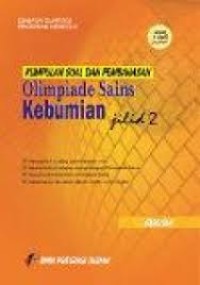 Image of KUMPULAN SOAL DAN PEMBAHASAN OLIMPIADE SAINS KEBUMIAN JILID 2