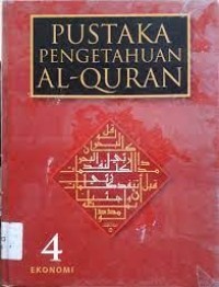 Image of PUSTAKA PENGETAHUAN AL-QURAN: 4 EKONOMI