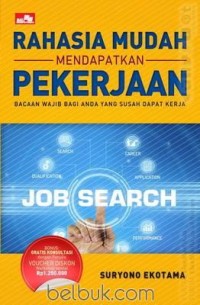 Image of RAHASIA MUDAH MENDAPATKAN PEKERJAAN