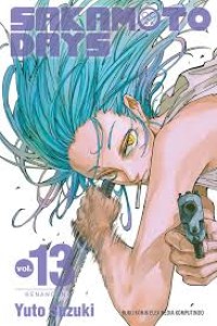 Image of SAKAMOTO DAYS VOL. 13