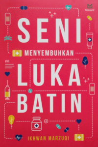 Image of SENI MENYEMBUHKAN LUKA BATIN