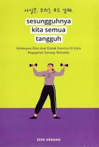 Image of Sesunguhnya Kita Semua Tangguh