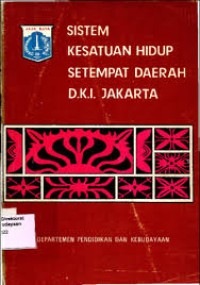 Image of SISTEM KESATUAN HIDUP SETEMPAT DAERAH DKI JAKARTA
