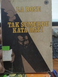 Image of TAK SEMERDU KATA HATI