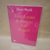 Image of TATA KRAMA BERBUSANA DAN BERGAUL