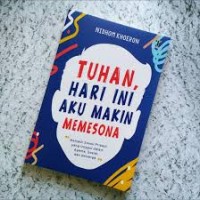 Image of TUHAN, HARI INI AKU MAKIN MEMESONA