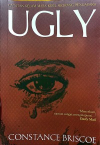 Image of UGLY: CATATAN KELAM MASA KECIL SEORANG PENGACARA